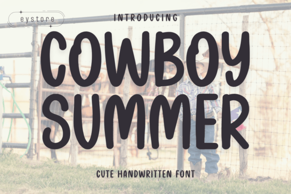 Cowboy Summer: The Handwritten Font That Brings Joy