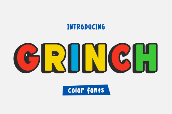 Discover the Grinch: A Bold, Quirky Color Font for Creative Projects