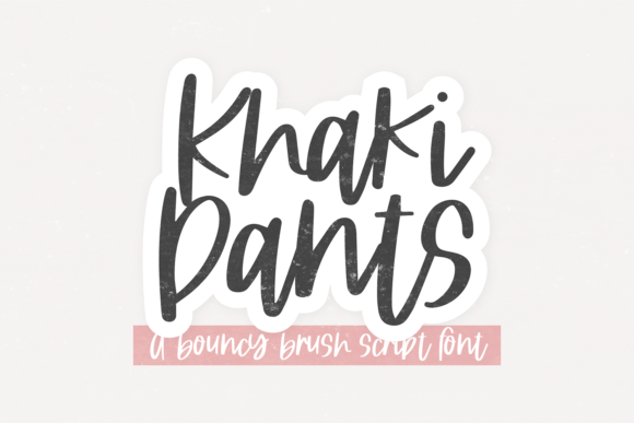 Khaki Pants: A Brush Font Blending Trend and Elegance