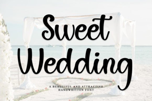 Sweet Wedding Font: A Touch of Romance for Your Designs