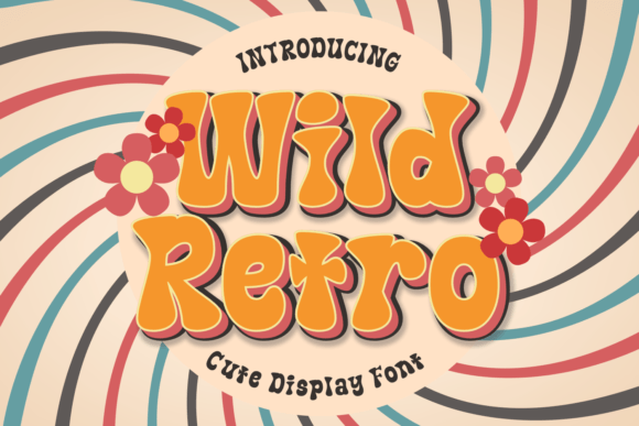 Wild Retro: A Playful Typeface for Joyful Designs